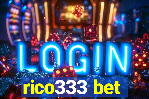 rico333 bet